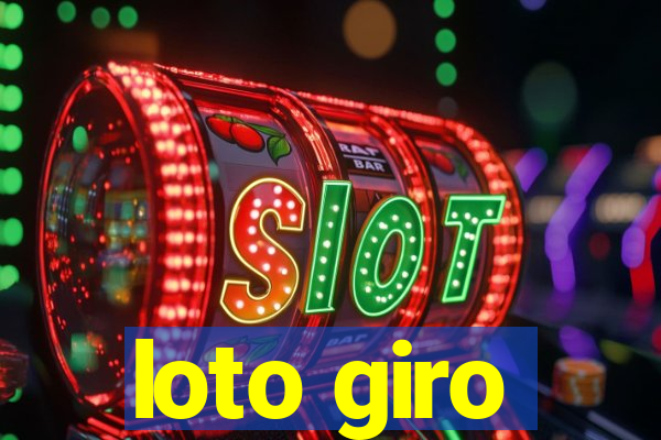 loto giro